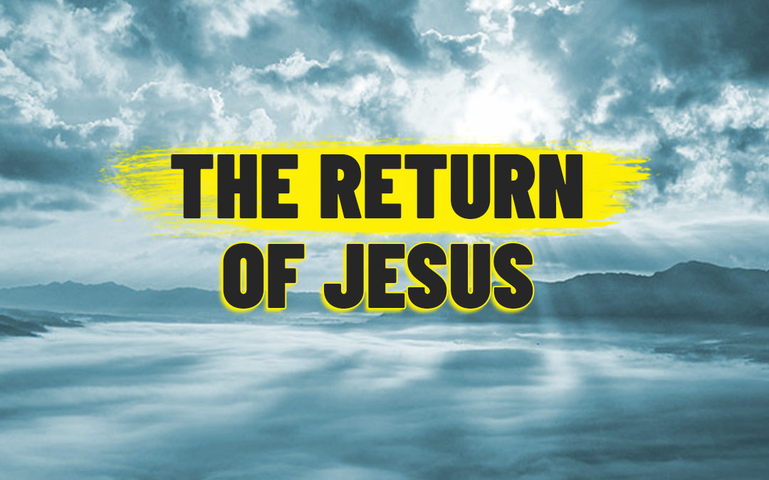 return of christ